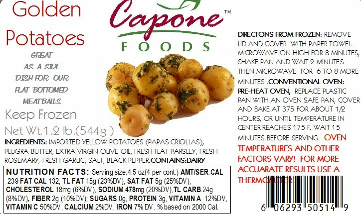 Capone Foods Golden Potatoes * STORE PICK UP ONLY Entrées 2 Capone Foods Golden Potatoes * STORE PICK UP ONLY Entrées