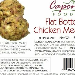 Capone Foods Entrées Flat Bottom Chicken Meatballs- Plain * STORE PICK UP ONLY