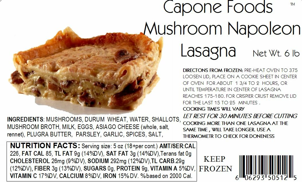Capone Foods Lasagna - Mushroom Napoleon 6 Lbs. * STORE PICK UP ONLY 2 Capone Foods Lasagna - Mushroom Napoleon 6 Lbs. * STORE PICK UP ONLY